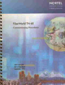 Книга NORTEL FiberWorld TN-4X Commissioning Procedures, 11-3111, Баград.рф